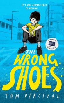 The Wrong Shoes by Percival, Tom cover image