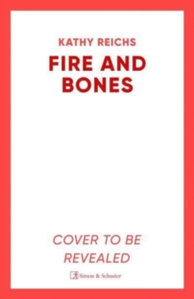 Fire and Bones