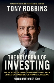 Image for The holy grail of investing: the world's greatest investors reveal their ultimate strategies for financial freedom