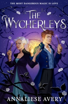 The Wycherleys - Avery, Annaliese