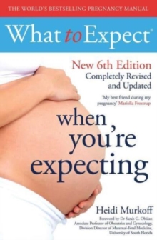 Image for What to Expect When You're Expecting 6th Edition
