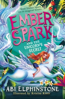 Image for Ember Spark and the Unicorn's Secret