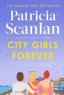 City Girls Forever - Scanlan, Patricia