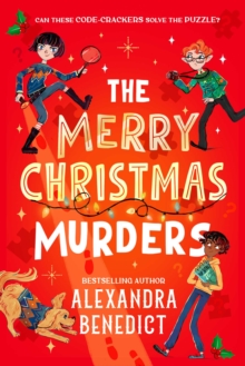 The Merry Christmas Murders - Benedict, Alexandra
