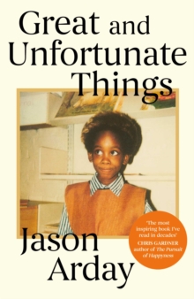 Image for Great and Unfortunate Things