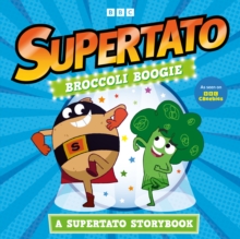 Image for Broccoli Boogie: A Supertato Storybook