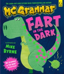 Fart in the Dark: Dinosaurs - Grammar, MC