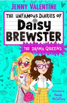 Image for The Unfamous Diaries of Daisy Brewster: The Drama Queens