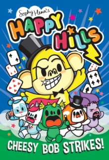 Cheesy Bob Strikes! - Henn, Sophy