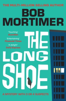 The Long Shoe - Mortimer, Bob