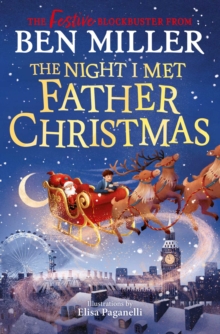 The Night I Met Father Christmas - Miller, Ben