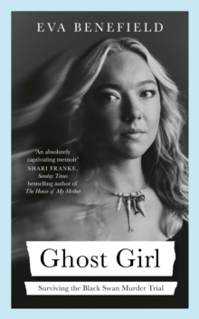 Ghost Girl - Benefield, Eva