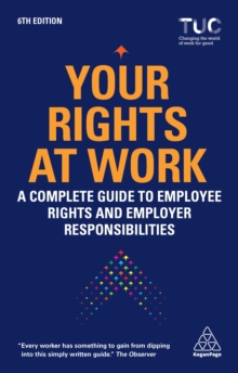 Image for Your Rights at Work: A Complete Guide to Employee Rights and Employer Responsibilities