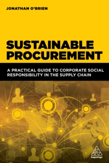 Image for Sustainable Procurement: A Practical Guide to Corporate Social Responsibility in the Supply Chain