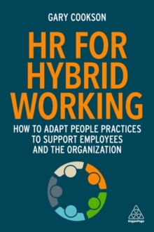 Image for HR for hybrid working  : how to adapt people practices to support employees and the organization