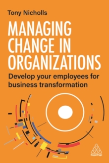 Image for Managing Change in Organizations