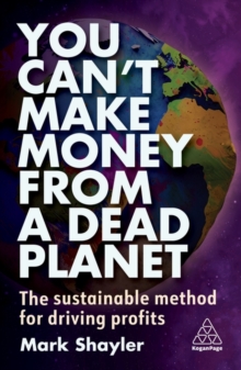 Image for You Can’t Make Money From a Dead Planet
