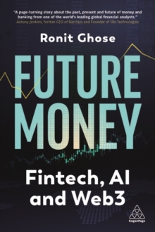 Image for Future money  : Fintech, AI and Web3