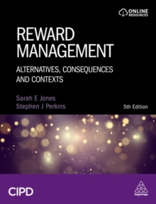 Image for Reward management  : alternatives, consequences and contexts
