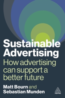 Image for Sustainable advertising  : how advertising can support a better future