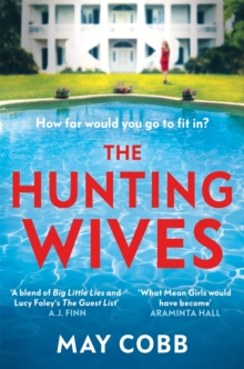 The Hunting Wives