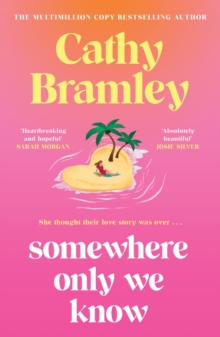 Somewhere Only We Know - Bramley, Cathy