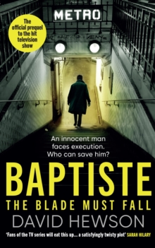Image for Baptiste: The Blade Must Fall