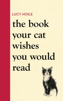 Image for The Book Your Cat Wishes You Would Read