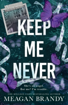 Keep Me Never - Brandy, Meagan