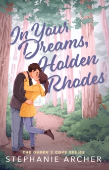 Image for In your dreams, Holden Rhodes