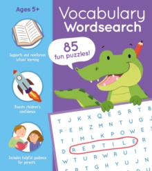 Vocabulary Wordsearch: Over 85 Fun Puzzles!