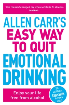 Image for Allen Carr's Easy Way to Quit Emotional Drinking
