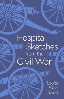 Image for Hospital Sketches from the Civil War