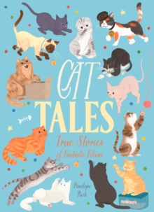 Image for Cat tales: true stories of fantastic felines
