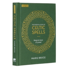 Essential Book of Celtic Spells
