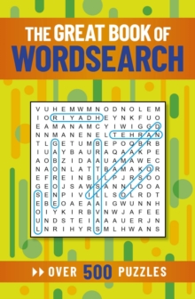 The Great Book of Wordsearch: Over 500 Puzzles