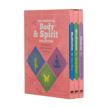 Image for The Essential Body & Spirit Collection: Meditation, Mindfulness, Chakras