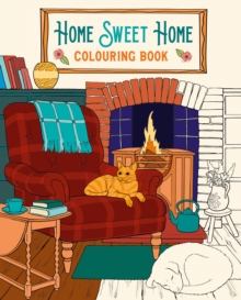 Home Sweet Home Colouring Book