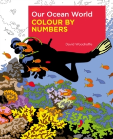 Image for Our Ocean World Colour by Numbers