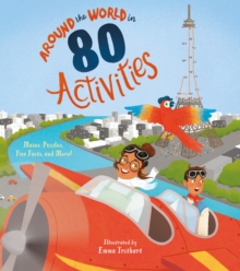 Around the World in 80 Activities: Mazes, Puzzles, Fun Facts, and More!