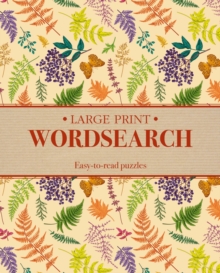 Large Print Wordsearch: Easy-to-Read Puzzles