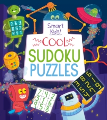 Smart Kids! Cool Sudoku Puzzles