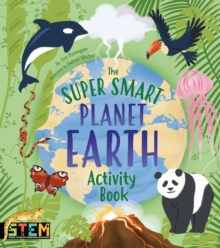 The Super Smart Planet Earth Activity Book