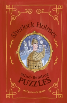 Sherlock Holmes: Mind-Bending Puzzles