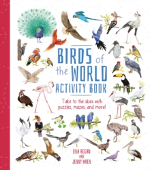 Image for Birds of the World Activity Book : Take to the Skies with Puzzles, Mazes, and More!