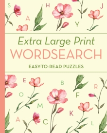 Image for Extra Large Print Wordsearch : Easy-to-Read Puzzles