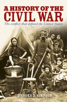 Image for History of the Civil War: The Conflict That Defined the United States