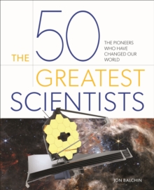 Image for The 50 Greatest Scientists