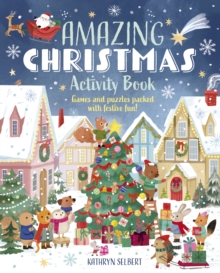 Image for Amazing Christmas Activity Book : Games and Puzzles Packed with Festive Fun!