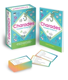 Charades – Fantastic Family Fun
